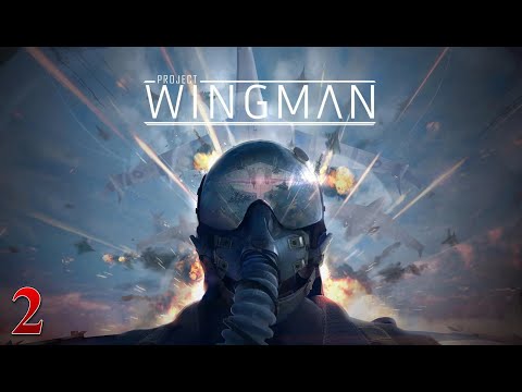 Видео: Project Wingman | Прохождение # 2