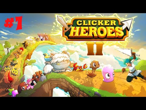 Видео: Clicker Heroes 2 #1 Классный кликер