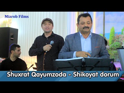 Видео: Shuxrat Qayumzoda - Shikoyat dorum  |  Шухрат Каюмзода - Шикоят дорум _ ОХАЛИК _ 14_10_2022