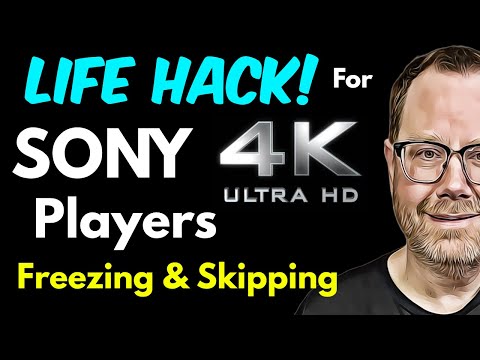 Видео: Плеер Sony 4K зависает и пропускает видео? Попробуйте эти настройки | Назад к основам #5