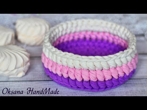Видео: Корзина из трикотажной пряжи "Нежность". Мастер класс