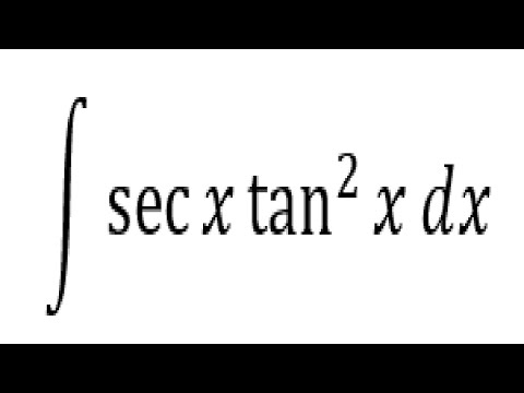 Видео: Руководство для начинающих по интегрированию произведений секанса и тангенса. Часть 5