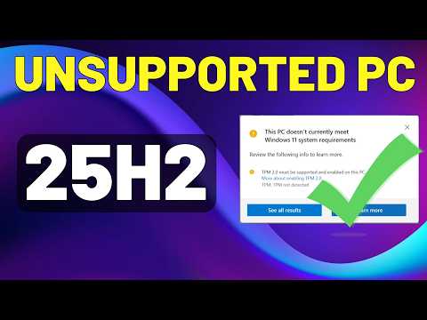 Видео: Windows 11 25H2: Чистая установка неподдерживаемого оборудования — ФИНАЛЬНАЯ ВЕРСИЯ