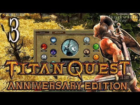 Видео: Titan Quest Anniversary Edition Прохождение #3: Отравленный источник
