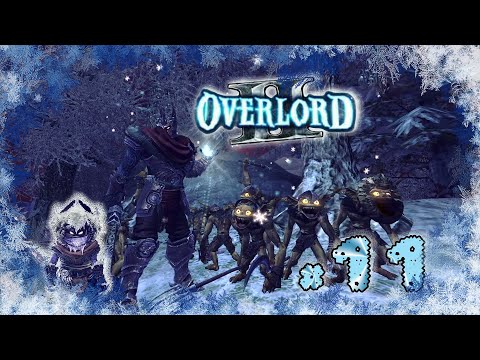 Видео: Тяжко даётся игра #11 / Overlord 2