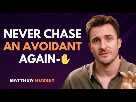 Видео: Избегающие не могут уйти без вашего разрешения (легко контролировать их) | Мэтью Хасси