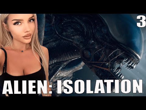 Видео: Alien: Isolation ПРОХОЖДЕНИЕ ЧАСТЬ 3