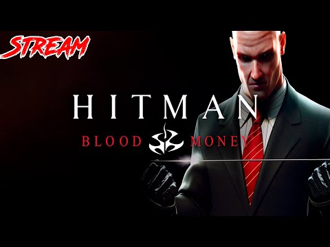 Видео: Hitman Blood Money | ХИТМАН ПЛАКИ ПЛАКИ? | STREAM #3