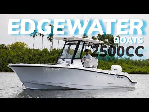 Видео: EdgeWaterBoats 2500CC | Это ЛУЧШАЯ 25-футовая центральная консоль?