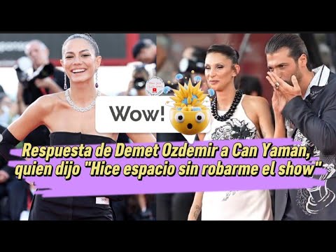 Видео: Ответ Демет Оздемир Джану Яману, который сказал: «Я сделал себе имя, не затмевая всех!»