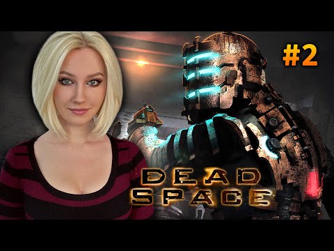 Видео: DEAD SPACE - ПЕРВОЕ ПРОХОЖДЕНИЕ №2 ► forestcatplay
