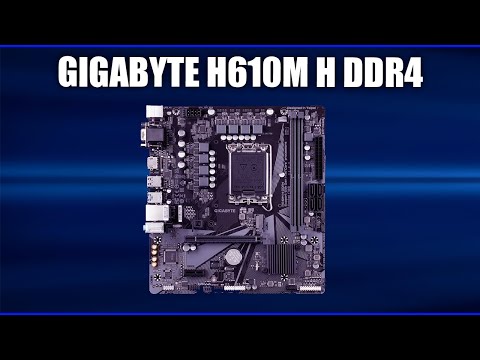 Видео: Материнская плата GIGABYTE H610M H DDR4 (rev. 1.1)