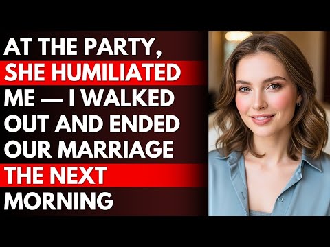 Видео: На вечеринке она унизила меня — я ушёл и на следующее утро положил конец нашему браку #измена