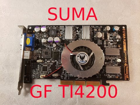 Видео: Обзор видеокарты SUMA Platinum Geforce 4 Ti4200 64mb