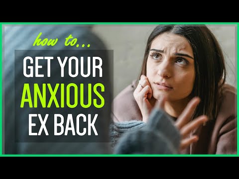 Видео: Вы МОЖЕТЕ вернуть тревожного бывшего (но только если сделаете ЭТО...)