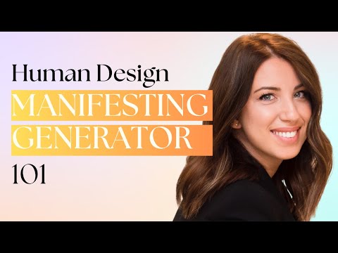 Видео: Объяснение типа энергии «Манифестирующего генератора»