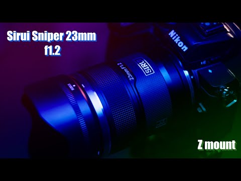 Видео: Обзор Sirui Sniper 23mm f1.2 Z mount