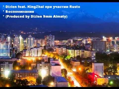 Видео: Dizlen feat. KingZhal при уч. Rusto - Воспоминания (Produced by Dizlen 9mm).wmv