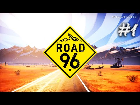 Видео: Трасса 96. Глава 1. Дорога к границе ▬ Road 96 Прохождение игры #1