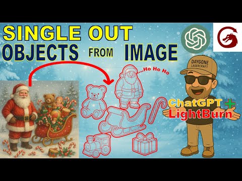 Видео: Изолировать объекты изображения | ChatGPT+LightBurn