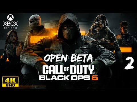 Видео: Call of Duty Black Ops 6 XBOX SERIES X Открытая Бета Стрим #2 4K