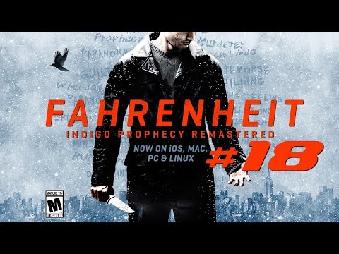 Видео: Fahrenheit: Indigo Prophecy Remastered - Child's Play Walkthrough / Прохождение #18