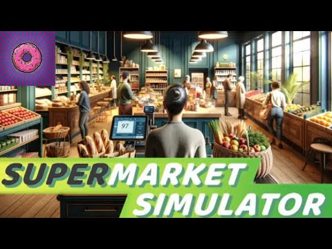 Видео: НОВЫЙ СИМУЛЯТОР СУПЕРМАРКЕТА! SUPERMARKET SIMULATOR 1