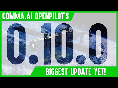Видео: От 0.9 до 0.10: новая эра для Openpilot и Comma.ai?