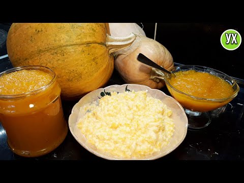 Видео: 2 рецепта из ТЫКВЫ. Вкусная каша и Ароматное варенье.