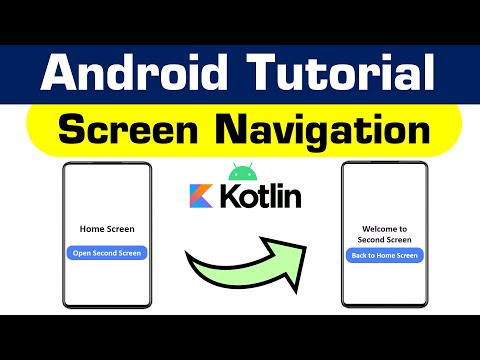 Видео: Как перейти с одного экрана на другой в приложении Android Язык программирования Kotlin