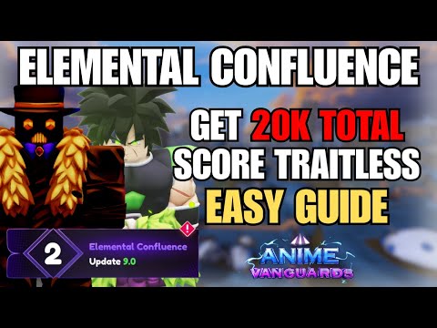Видео: РУКОВОДСТВО ПО СЛИЯНИЮ ЭЛЕМЕНТОВ: ЛЕГКИЙ ОБЩИЙ БАЛЛ 20К БЕЗ ХАРАКТЕРИСТИК (Anime Vanguards)