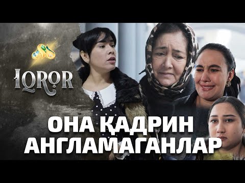 Видео: Она қадрин англамаганлар... Iqror, 510 - son