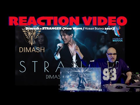 Видео: Dimash - STRANGER (New Wave/Новая Волна 2021): Reaction by DJ/Producer Frankie Biggz