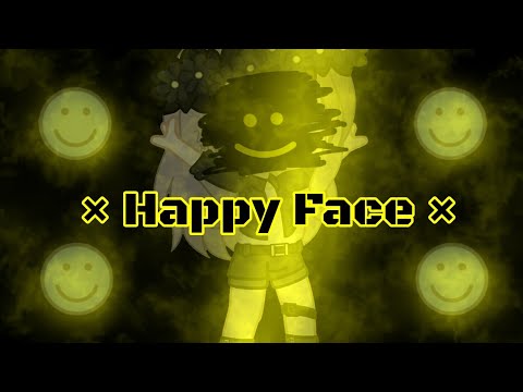 Видео: × Гача клип × Happy Face ×