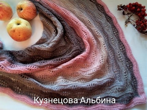 Видео: Бактус /Шаль крючком  узором"Волны"/Мастер-класс.