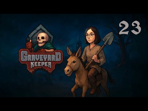 Видео: Трупно-огородные дела | Graveyard Keeper #23