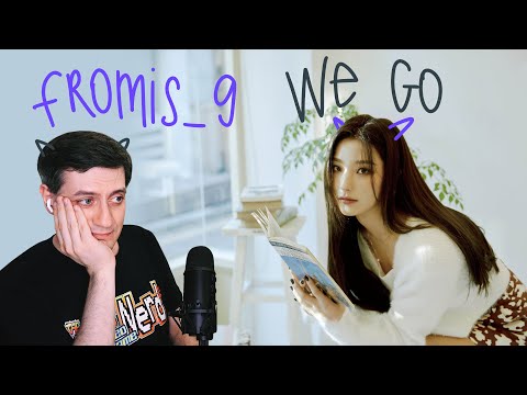 Видео: Честная реакция на Fromis_9 — We Go