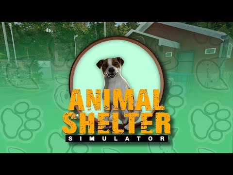 Видео: ОТДАМ В ДОБРЫЕ РУКИ! | ANIMAL SHELTER SIMULATOR | ПРОХОЖДЕНИЕ #1