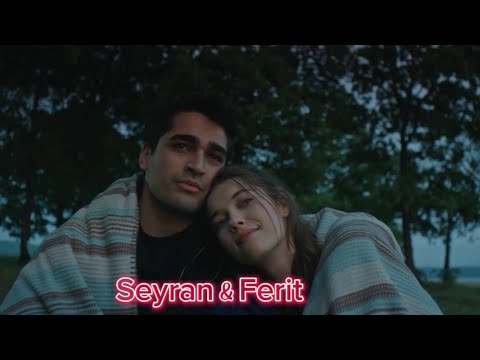 Видео: Seyran & Ferit - Я верю в тебя!