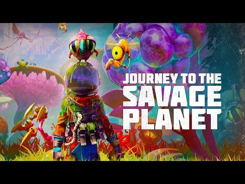 Видео: Journey to the Savage Planet - что то там про планеты