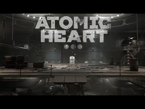 Видео: Э НЬЮ ЛОКАЙШЕН- Atomic Heart_5