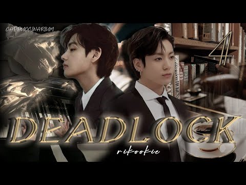 Видео: Deadlock / rikookie / 4 часть / озвучка фанфика / вигуки