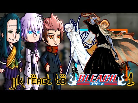 Видео: JJk реагирует на BLEACH || Ичиго, Рукия || Ч.1/? || Сакаратоцио || Видео реакции ||