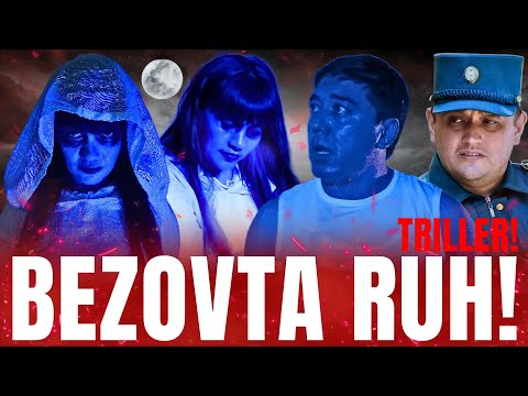 Видео: BEZOVTA RUH 18+ QO'RQINCHLI FILM | БЕЗОВТА РУҲ 18+ УЖАС ФИЛЬМ