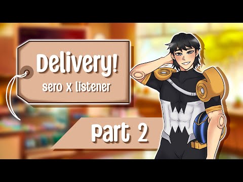 Видео: Доставка! (Часть 2) || Sero Hanta x Слушатель || Чтение фанфиков BNHA ASMR