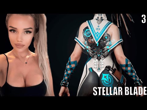 Видео: STELLAR BLADE НОВИНОЧКА / 4 К /  ОБЗОРНЫЙ СТРИМ | прохождение на русском языке / часть 3