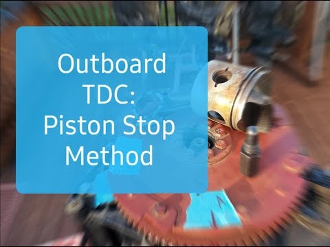 Видео: Верхняя мертвая точка наружного двигателя: метод остановки поршня