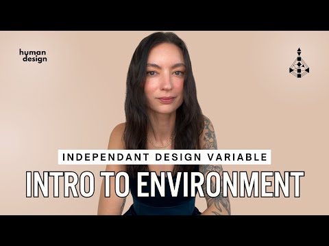 Видео: Введение в окружающую среду — независимая переменная дизайна