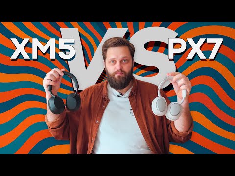 Видео: Комфорт или звук? Сравниваем Sony XM5 и Bowers&Wilkins PX7 S2e
