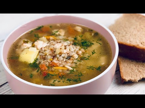 Видео: Гречневый Суп - ну, оОчень вкусный! Вы очень ПОЛЮБИТЕ ЭТОТ РЕЦЕПТ